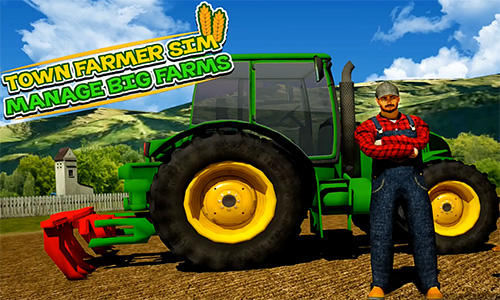 game pic for Town farmer sim: Manage big farms